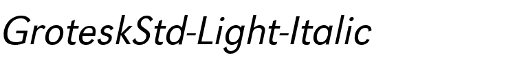 GroteskStd-Light Italic.ttf
