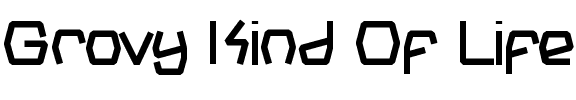 Grovy Kind Of Life Normal.ttf