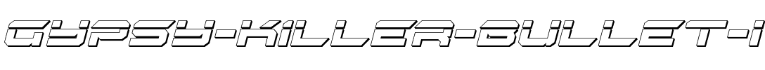 Gypsy Killer Bullet Italic Italic.ttf