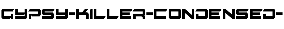Gypsy Killer Condensed Condensed.ttf