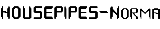 HOUSEPIPES Normal.ttf