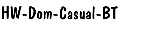 HW Dom Casual BT Regular.ttf