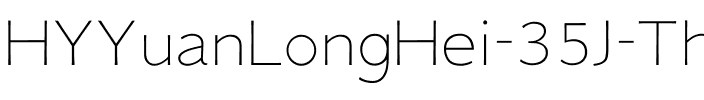 汉仪元隆黑-35简 Thin.ttf