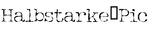 Halbstarke Pica.ttf