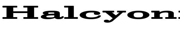 Halcyonia Superwide.ttf