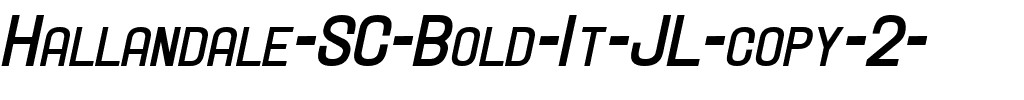 Hallandale SC Bold It. JL Regular.ttf