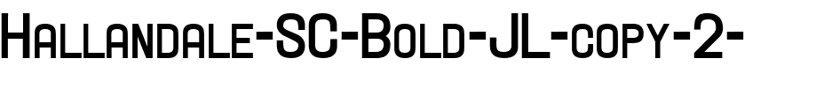 Hallandale SC Bold JL Regular.ttf