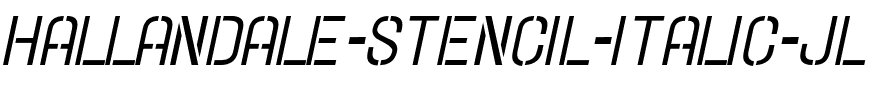 Hallandale Stencil Italic JL Regular.ttf
