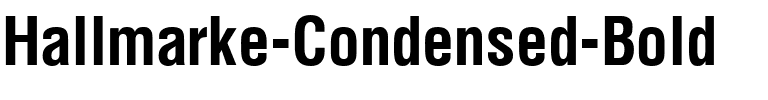 Hallmarke Condensed Bold.ttf