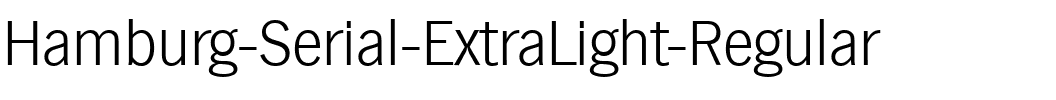 Hamburg-Serial-ExtraLight Regular.ttf