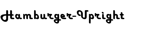 Hamburger Upright Regular.ttf