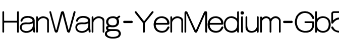 HanWang YenMedium-Gb5 Regular.ttf