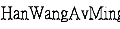 HanWangAvMing Regular.ttf