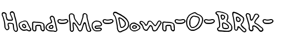 Hand Me Down O (BRK) Regular.ttf