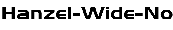 Hanzel Wide Normal.ttf