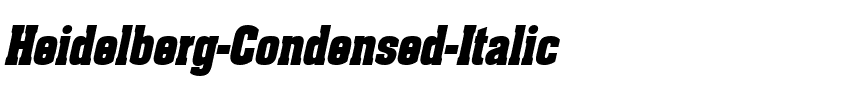 Heidelberg-Condensed Italic.ttf