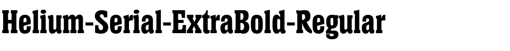 Helium-Serial-ExtraBold Regular.ttf