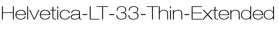 HelveticaNeue LT 33 ThinEx Regular.ttf