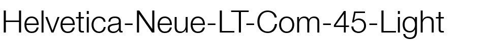 HelveticaNeueLT Com 45 Lt Regular.ttf