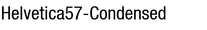 Helvetica57-Condensed Roman.ttf