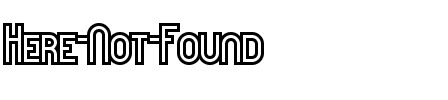 Here & Not Found Regular.otf