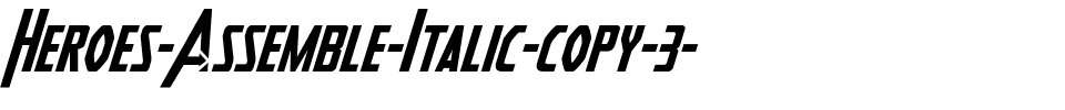 Heroes Assemble Italic Italic.ttf
