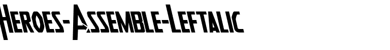Heroes Assemble Leftalic Italic.ttf