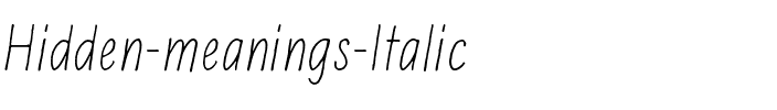 Hidden meanings Italic.ttf