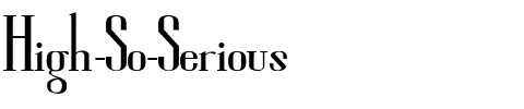 High So Serious Regular.ttf