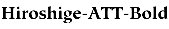 Hiroshige ATT Bold.ttf