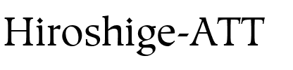 Hiroshige ATT Regular.ttf