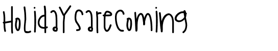 HolidaysAreComing Medium.ttf