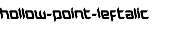 Hollow Point Leftalic Italic.ttf