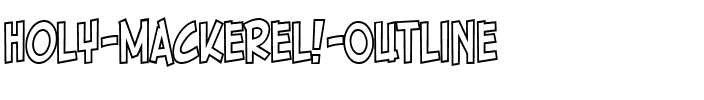Holy Mackerel! Outline Regular.ttf