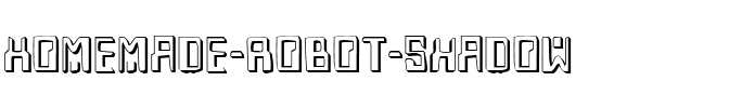 Homemade Robot Shadow Shadow.ttf
