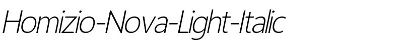 Homizio Nova Light Italic.otf