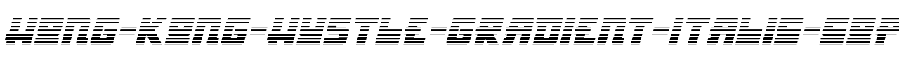 Hong Kong Hustle Gradient Italic Italic.ttf