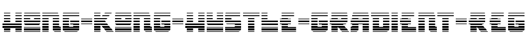 Hong Kong Hustle Gradient Regular.ttf