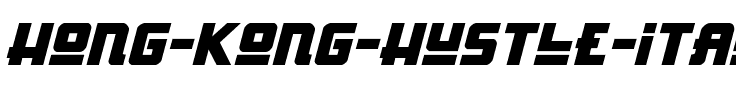 Hong Kong Hustle Italic Italic.ttf