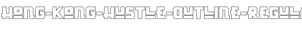 Hong Kong Hustle Outline Regular.ttf