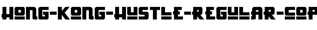 Hong Kong Hustle Regular.ttf