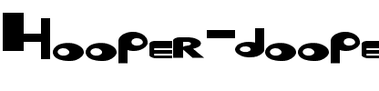 Hooper dooper Regular.ttf