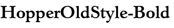 HopperOldStyle Bold.ttf