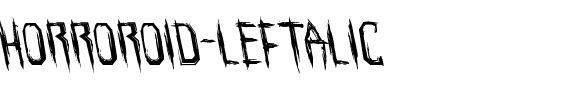 Horroroid Leftalic Italic.ttf