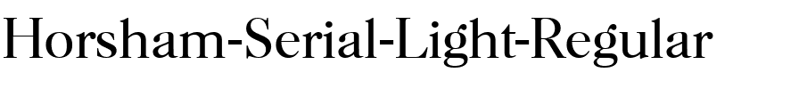 Horsham-Serial-Light Regular.ttf