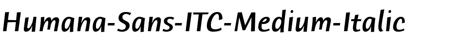 Humana Sans ITC Medium Italic.ttf