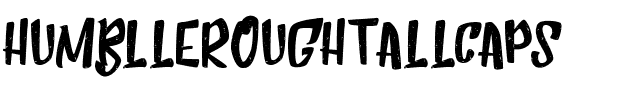 Humblle Rought All Caps Regular.otf
