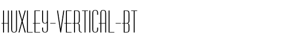 HuxleyVertical BT Regular.ttf