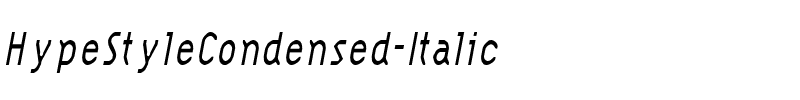 HypeStyleCondensed Italic.ttf
