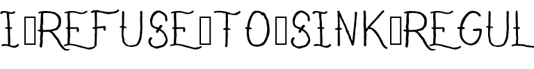 I Refuse To Sink Regular.ttf